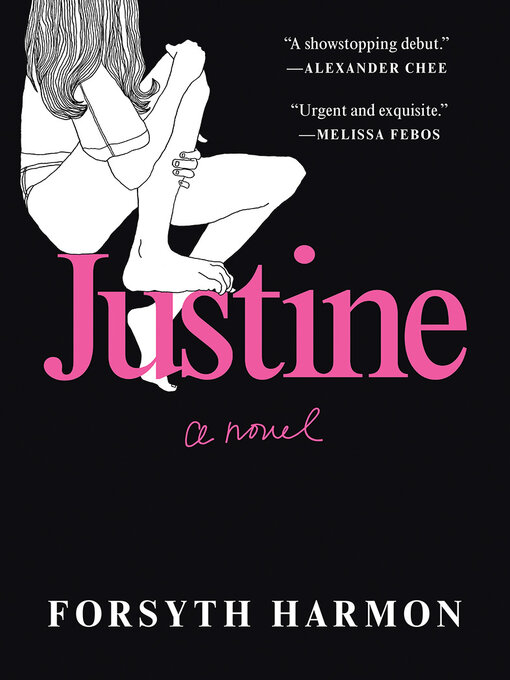Title details for Justine by Forsyth Harmon - Wait list